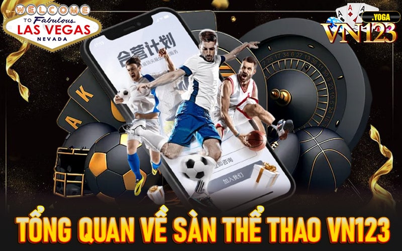 Tổng quan về sàn thể thao vn123 